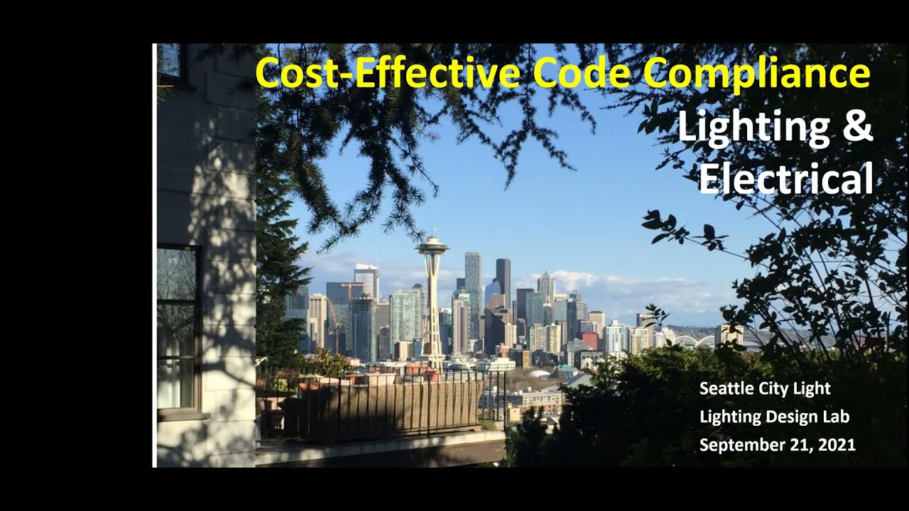 Cost Effective Code Compliance: Lighting & Electrical