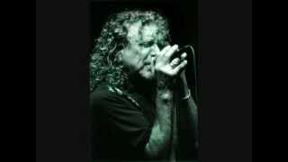 Robert Plant - Song To The Siren
