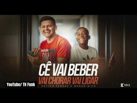 Menor Nico & Petter Ferraz - VAI BEBER VAI PRO BAR (TH Funk)