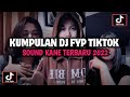 Download lagu KUMPULAN DJ TIKTOK VIRAL TERBARU 2022 SOUND FYP JEDAG JEDUG FULL BASS MENGKANE