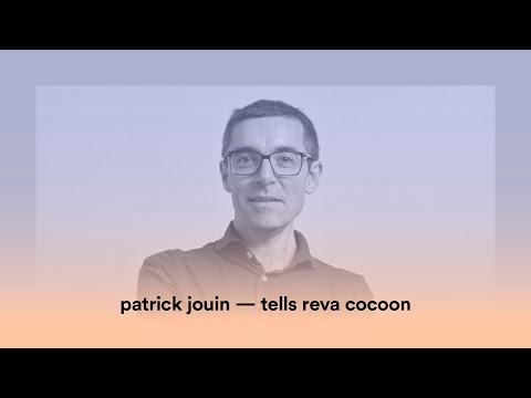 Patrick Jouin tells Reva Cocoon