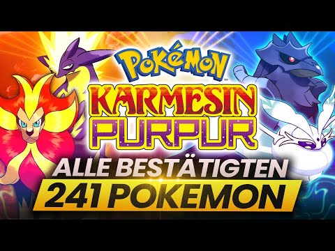 ALLE 241 Pokemon für Karmesin und Purpur die bisher BESTÄTIGT sind! - (Oktober Update)