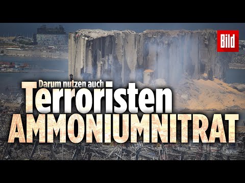 Explosion in Beirut – Darum ist Ammoniumnitrat bei Terroristen beliebt