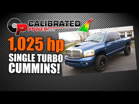 1,025 HP CUMMINS - Single Turbo!