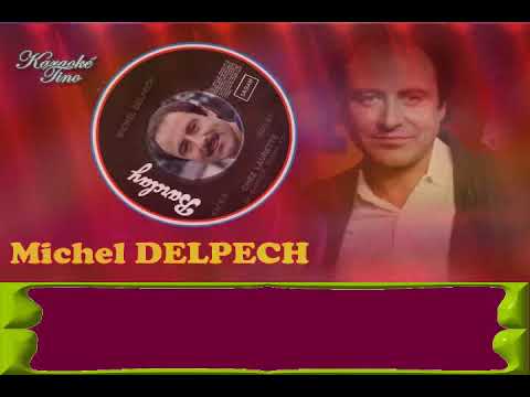 Karaoke Tino - Michel Delpech - Chez Laurette