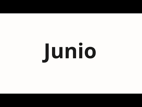 How to pronounce Junio