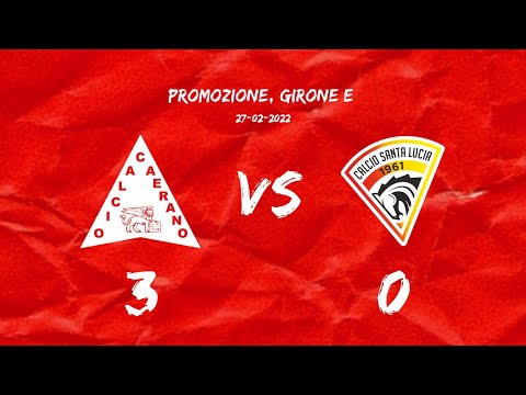 CAERANO - SANTA LUCIA | Campionato Promozione Veneto 2021-22 | 17° Giornata 27.02.2022