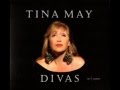 Why Don't You Do Right - Tina May 