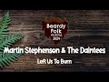Martin Stephenson & The Daintees : Left Us To Burn (Live At Beardy Folk Festival 2024)