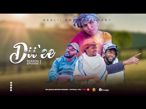 SEASON 2 EPISODE 7 || DII'EE! || QAALII ENTERTAINMENT SEPTEMBER 19 2025