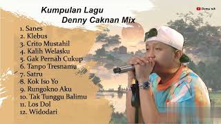 Download lagu Kumpulan lagu Denny Caknan full album, Sanes, Klebus, Crito Mustahil, full 12 lagu mp3 Download lagu Kumpulan lagu Denny Caknan full album, Sanes, Klebus, Crito Mustahil, full 12 lagu mp3