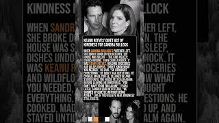 Keanu Reeves’ Quiet Act of Kindness for Sandra Bullock 💐 | True Hollywood Friendship