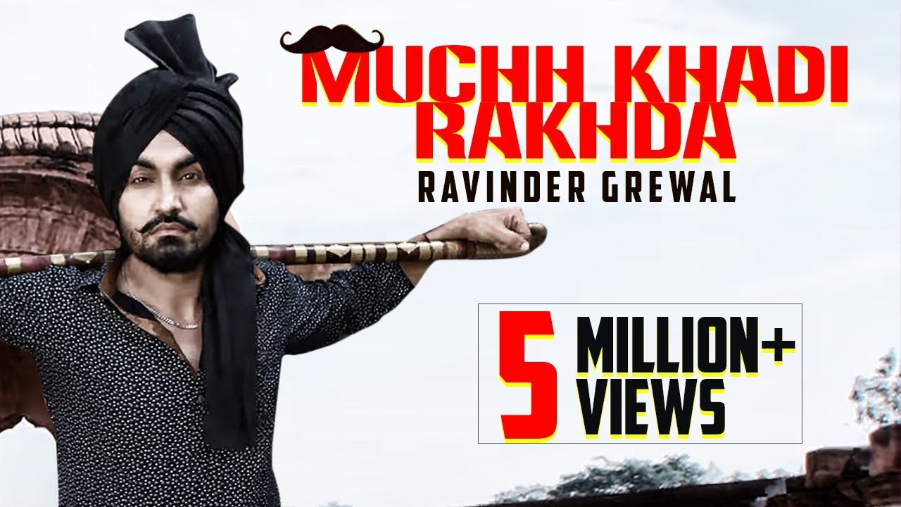 Muchh Khadi Rakhda (Title) Lyrics  | Muchh Khadi Rakhda | Ravinder Grewal, Chirag Thakur | Ravinder Grewal | DJ Flow