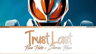 Trust・Last - Koda Kumi x Shonan no Kaze | Kamen Rider Geats Opening (TV size) [Terjemahan Indonesia]