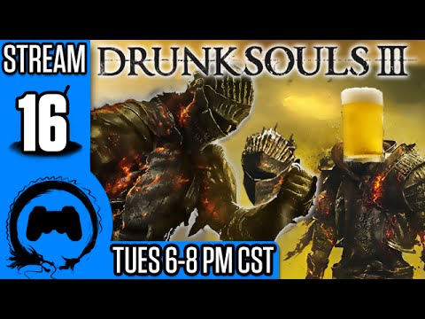 Dark Souls 3: DRUNK SOULS III Part 16 FINALE - TFS Gaming