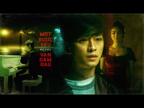 MỘT BƯỚC YÊU VẠN DẶM ĐAU | MR. SIRO | OFFICIAL MV