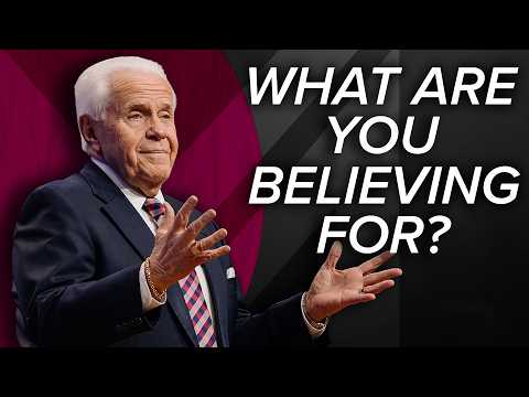 What Are You Believing For? - Jesse Duplantis