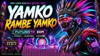 Download lagu YAMKO RAMBE YAMKO – Lagu Daerah Papua (FUTURISTIC EDM) | Tribal Electro Remix 2026 mp3 Download lagu YAMKO RAMBE YAMKO – Lagu Daerah Papua (FUTURISTIC EDM) | Tribal Electro Remix 2026 mp3