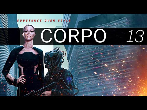 Cyberpunknk 2077 - CORPO- Part 13