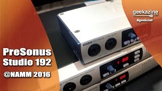 Video thumbnail for PreSonus Studio 192 and 192 Mobile by Geekazine