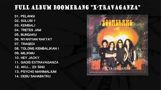 Download lagu PLAYLIST - BEST OF BOOMERANG | PELANGI - FULL ALBUM XTRAVAGANZA mp3