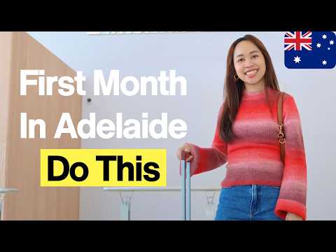 Complete Guide for Your First Month in Adelaide Australia | Moving to Australia 2026