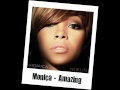 Monica - Amazing