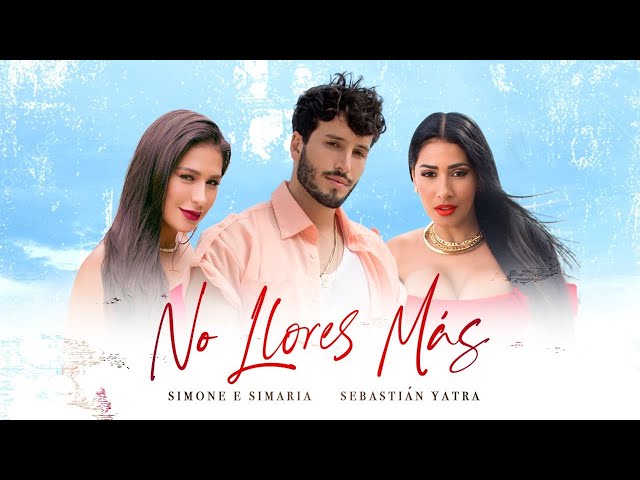 No Llores Mas von Simone & Simaria & Sebastian Yatra ((jetzt ansehen))