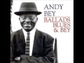 Andy Bey: Willow Weep For Me
