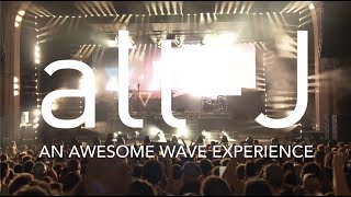 alt-J - An Awesome Wave Experience (Trailer)