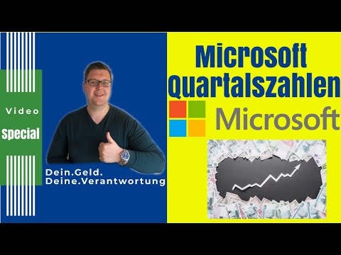 Microsoft Quartalszahlen - Starke Aktie, starke Quartalszahlen?