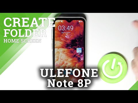 Home Screen Personalization – Create Apps Folder on ULEFONE Note 8P