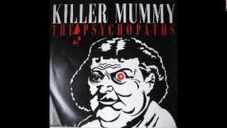 The Psychopaths - Dub Her Mummy