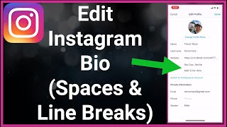 How To Edit Your Instagram Bio (Add Spaces & Line Breaks)