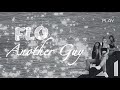 FLO - Another Guy (Lyrics)