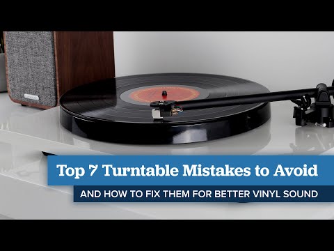 Top Turntable Mistakes to Avoid (And How to Fix Them!)