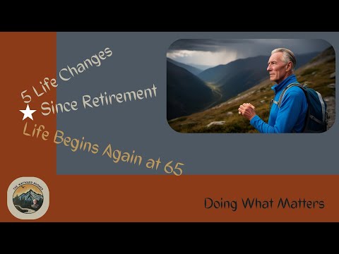 5 Life Changes After Retirement