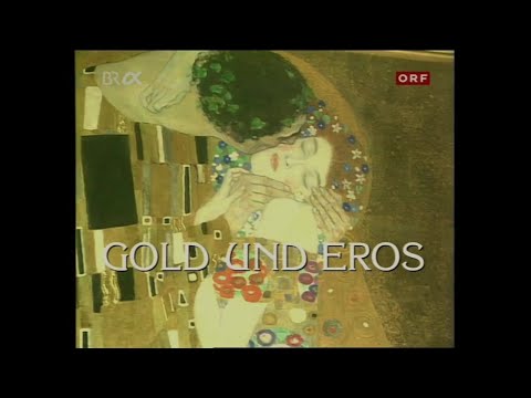 Gold und Eros - Gustav Klimt und die Frauen (österreichischer Maler, Wiener Moderne)