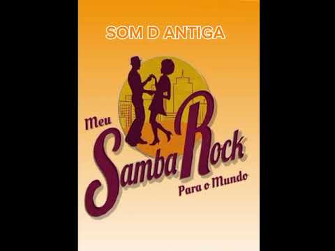 SAMBA ROCK CLÁSSICO