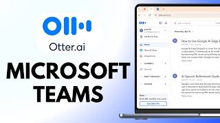Microsoft TeamsでOtter AIを使用する方法（ステップバイステップ）