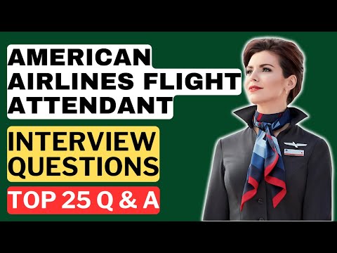 American Airlines Flight Attendant Interview Questions and Answers for 2025