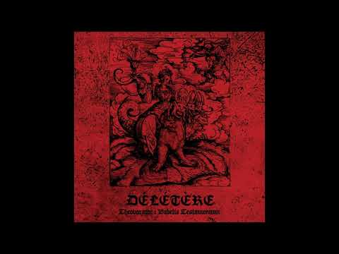 Délétère - Theovoratis Aduentum (2019)