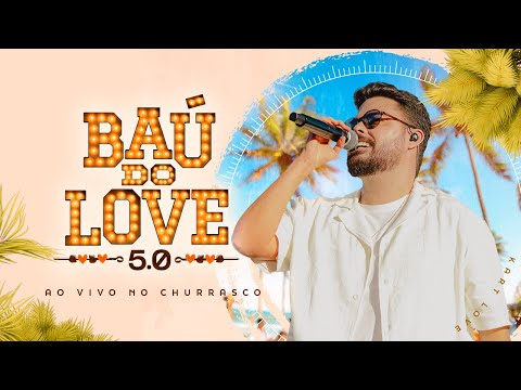 Kart Love - Baú do Love 5.0 (Ao Vivo No Churrasco)