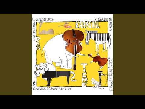 Der Karneval der Tiere, R. 125: I. Intro und Königlicher Einmarsch des Löwen, PT. 1