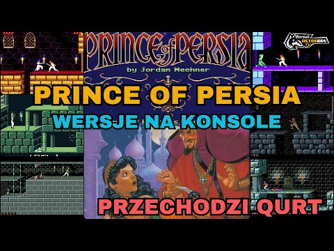 Borsuk Retro Gry TV: PRINCE OF PERSIA - Longplaye #2 (Wersje na Konsole Przechodzi QURT)