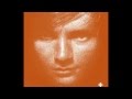Ed Sheeran - U.N.I. (+ Album Version) 