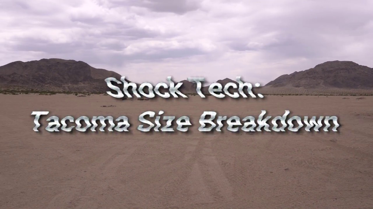 What Size Shocks do I need for a 4Runner or Tacoma?