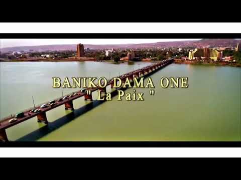 Baniko Dama one)  la paix clip Officiel