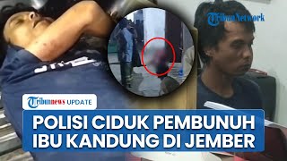 Download lagu Baru Kehilangan Kedua Orang Tuanya, Ibu di Jember Tewas Dibunuh Anak Kandung & Polisi Ciduk Pelaku mp3 Download lagu Baru Kehilangan Kedua Orang Tuanya, Ibu di Jember Tewas Dibunuh Anak Kandung & Polisi Ciduk Pelaku mp3