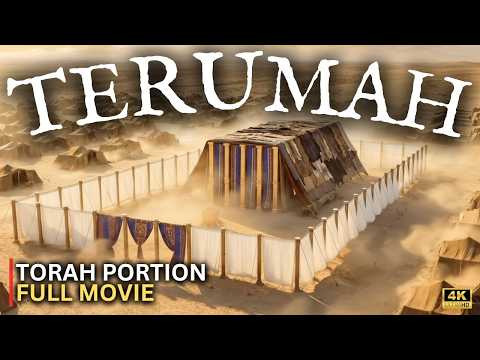 PARSHAT TERUMAH 🎬 Torah Portion Movie | Exodus 25-27